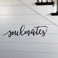 Soulmates Metal Sign, Soulmate Wall Decor, Master Bedroom Decor, Bedroom Wall Decor, Above the Bed Sign, Wedding Gift, Metal Sign